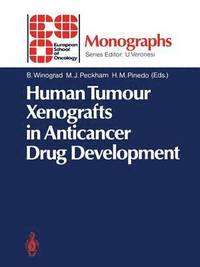 bokomslag Human Tumour Xenografts in Anticancer Drug Development