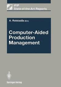 bokomslag Computer-Aided Production Management