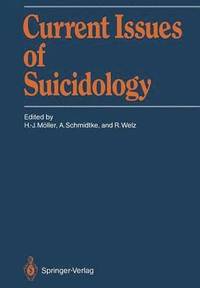 bokomslag Current Issues of Suicidology