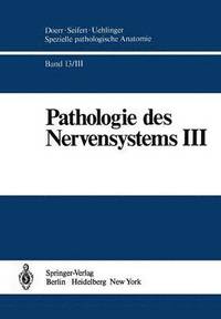 bokomslag Pathologie des Nervensystems III