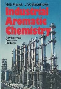 bokomslag Industrial Aromatic Chemistry
