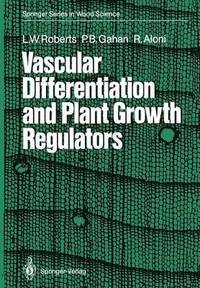 bokomslag Vascular Differentiation and Plant Growth Regulators
