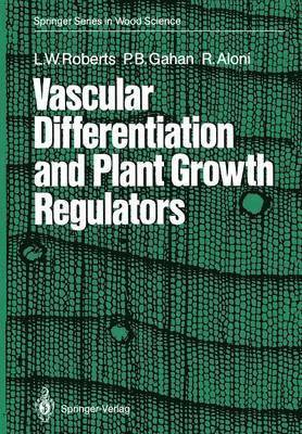 Vascular Differentiation and Plant Growth Regulators 1