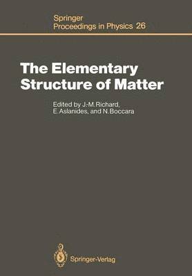 bokomslag The Elementary Structure of Matter