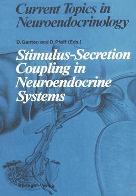 Stimulus-Secretion Coupling in Neuroendocrine Systems 1