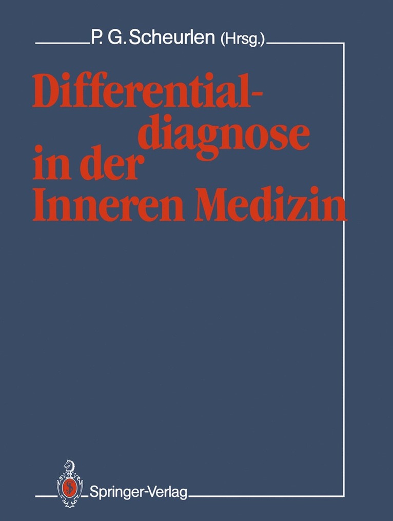 P. Gerhardt Scheurlen - Differentialdiagnose in der Inneren Medizin, Häftad