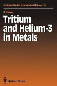 bokomslag Tritium and Helium-3 in Metals