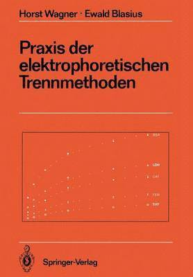 bokomslag Praxis der elektrophoretischen Trennmethoden