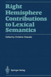 bokomslag Right Hemisphere Contributions to Lexical Semantics