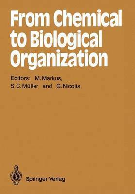 From Chemical to Biological Organization 1