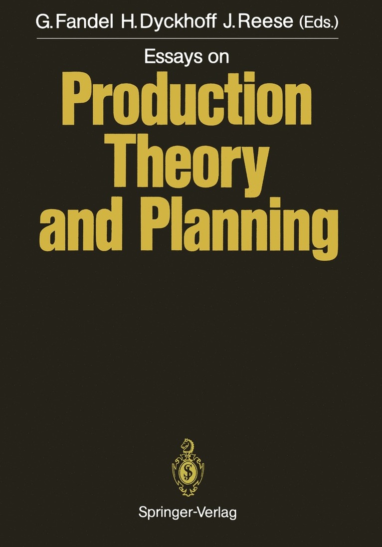 Günter Fandel, Harald Dyckhoff, Joachim Reese - Essays on Production Theory and Planning, Häftad