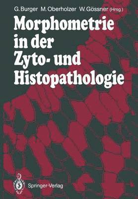 Morphometrie in der Zyto- und Histopathologie 1