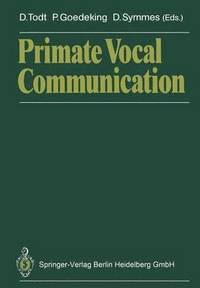 bokomslag Primate Vocal Communication