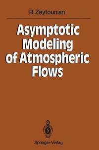 bokomslag Asymptotic Modeling of Atmospheric Flows