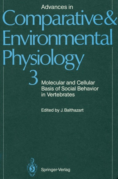 Jacques Balthazart - Molecular and Cellular Basis of Social Behavior in Vertebrates, Häftad