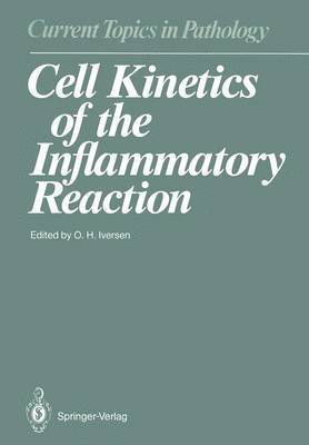 Cell Kinetics of the Inflammatory Reaction 1