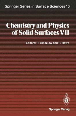 bokomslag Chemistry and Physics of Solid Surfaces VII