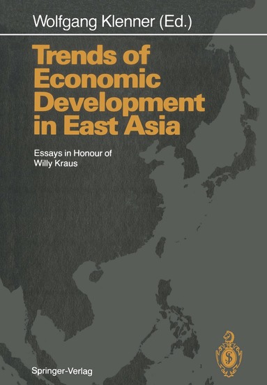 Wolfgang Klenner - Trends of Economic Development in East Asia, Häftad