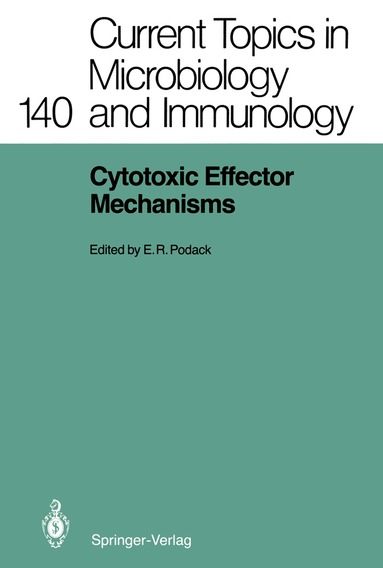 Eckhard R. Podack - Cytotoxic Effector Mechanisms, Häftad