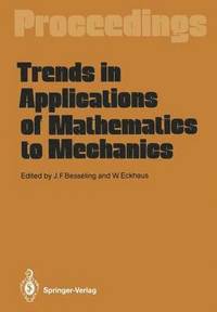 bokomslag Trends in Applications of Mathematics to Mechanics