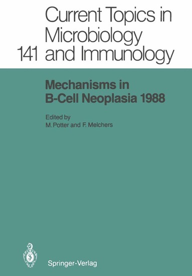 Michael Potter, Fritz Melchers - Mechanisms in B-Cell Neoplasia 1988, Häftad