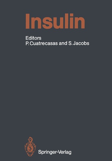 Pedro Cuatrecasas, Steven Jacobs - Insulin, Häftad
