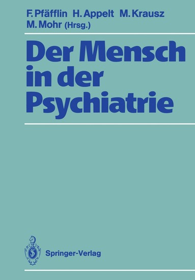 bokomslag Der Mensch in der Psychiatrie