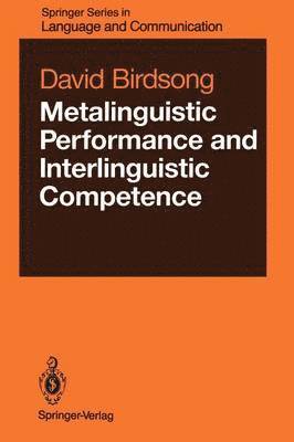 Metalinguistic Performance and Interlinguistic Competence 1