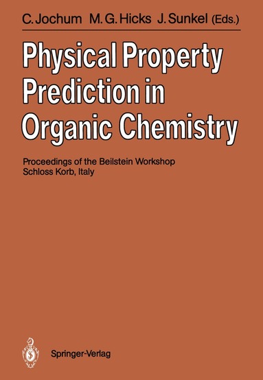 bokomslag Physical Property Prediction in Organic Chemistry