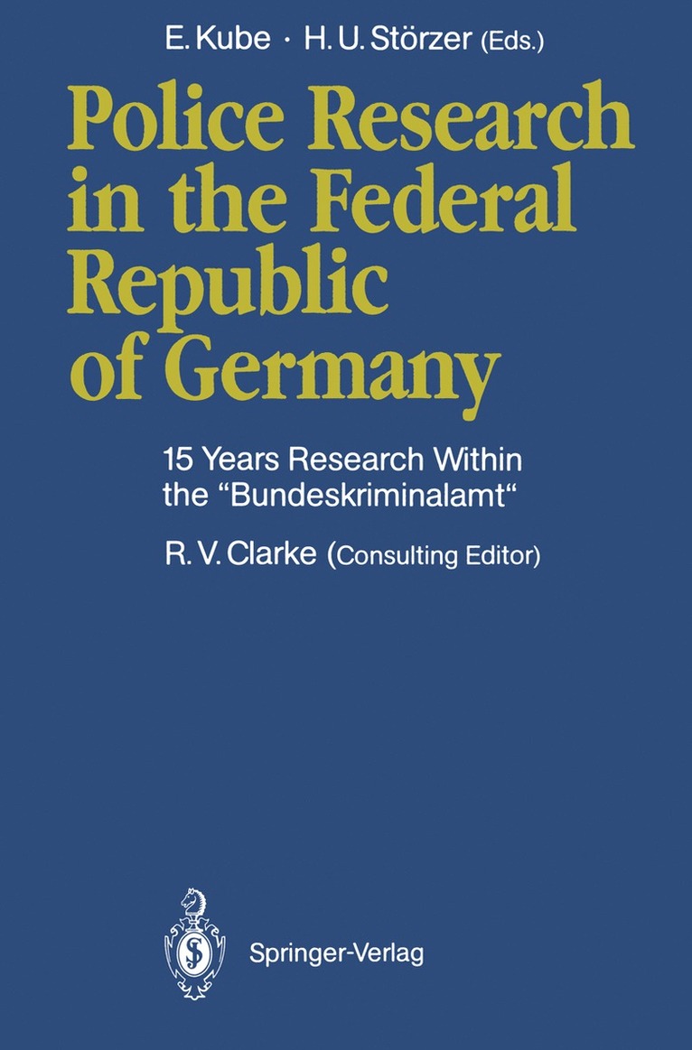 Edwin Kube, Hans U. Störzer - Police Research in the Federal Republic of Germany, Häftad