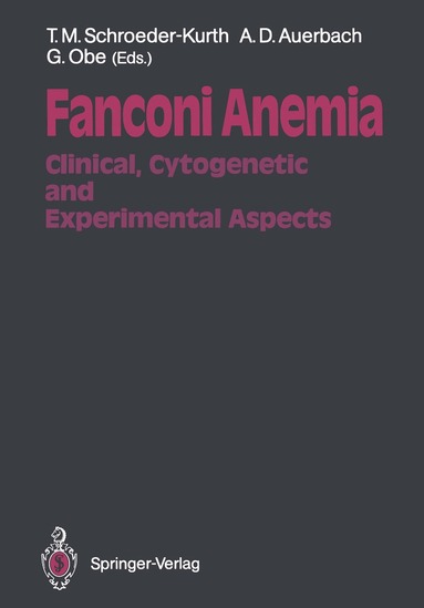 Traute M. Schroeder-Kurth, Arleen D. Auerbach, Günter Obe - Fanconi Anemia, Häftad