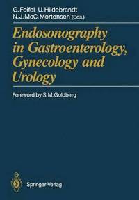 bokomslag Endosonography in Gastroenterology, Gynecology and Urology