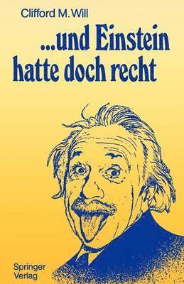 ...und Einstein hatte doch recht 1