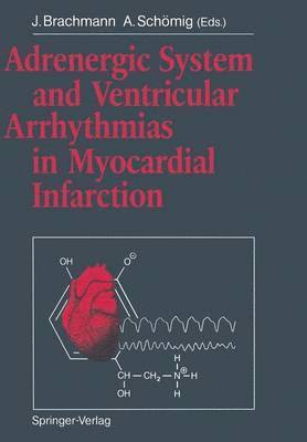 bokomslag Adrenergic System and Ventricular Arrhythmias in Myocardial Infarction