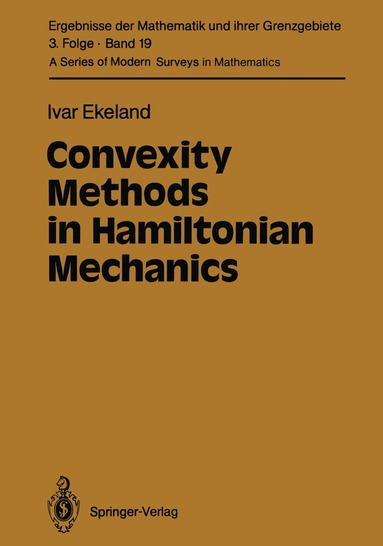 Ivar Ekeland - Convexity Methods in Hamiltonian Mechanics, Häftad