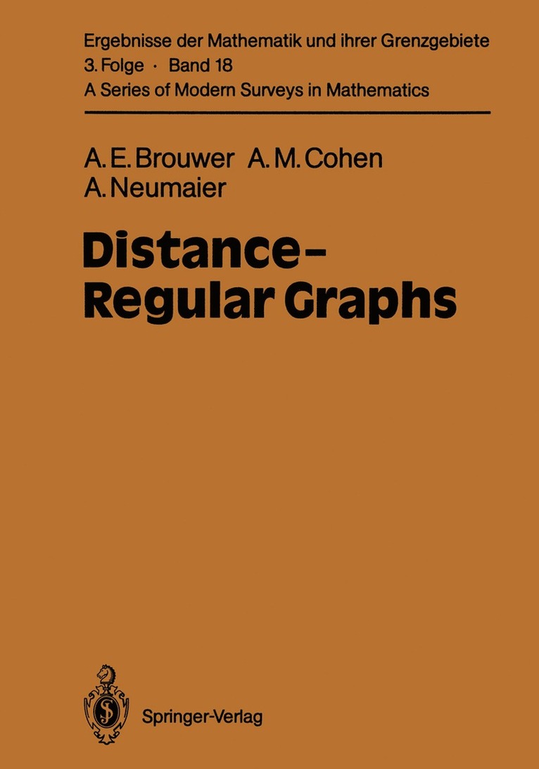 Andries E. Brouwer, Arjeh M. Cohen, Arnold Neumaier, Andries E. Brouwer, Arjeh M. Cohen - Distance-Regular Graphs, Häftad
