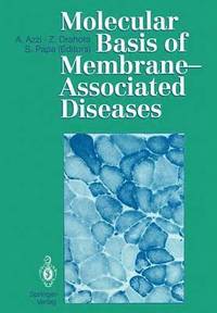 bokomslag Molecular Basis of Membrane-Associated Diseases