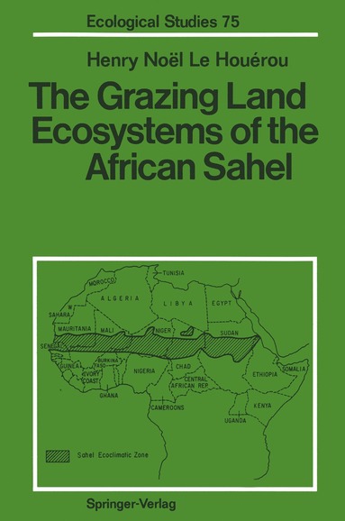 bokomslag Grazing Land Ecosystems of the African Sahel
