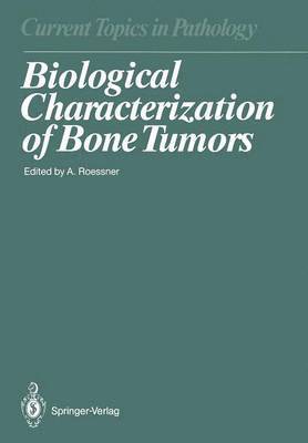 Biological Characterization of Bone Tumors 1