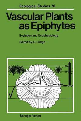 Vascular Plants as Epiphytes 1