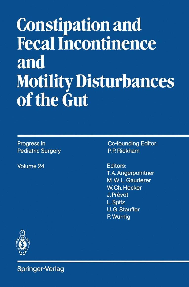 Constipation and Fecal Incontinence and Motility Disturbances of the Gut 1