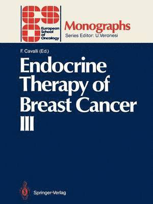 Endocrine Therapy of Breast Cancer III 1