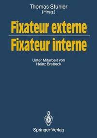 bokomslag Fixateur externe  Fixateur interne