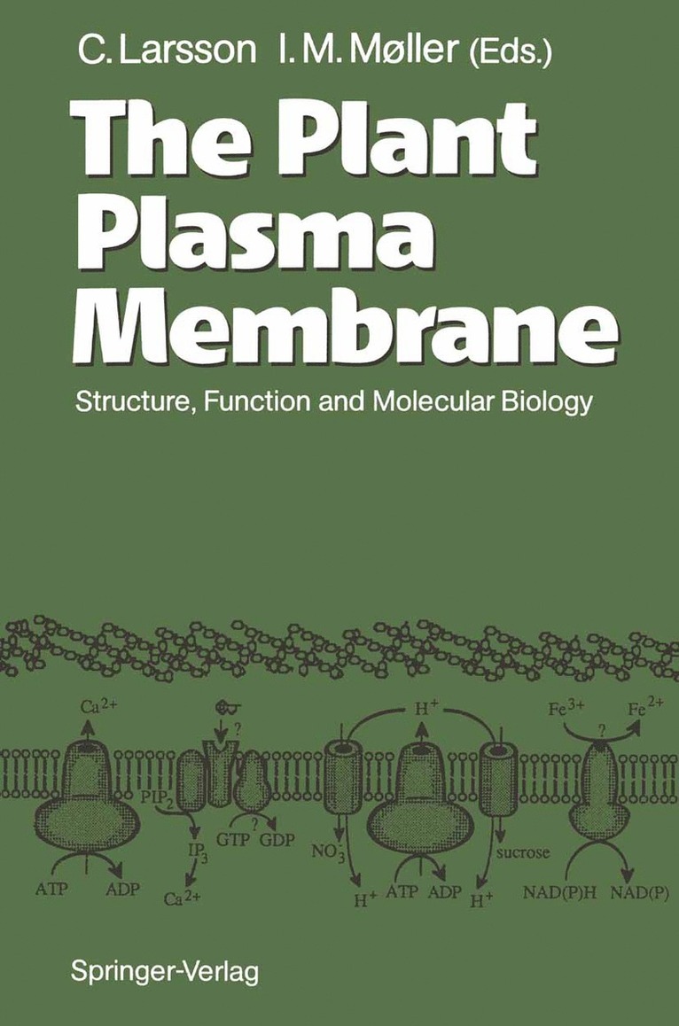 Christer Larsson, Ian M. Moller - Plant Plasma Membrane, Häftad