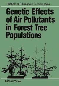 bokomslag Genetic Effects of Air Pollutants in Forest Tree Populations