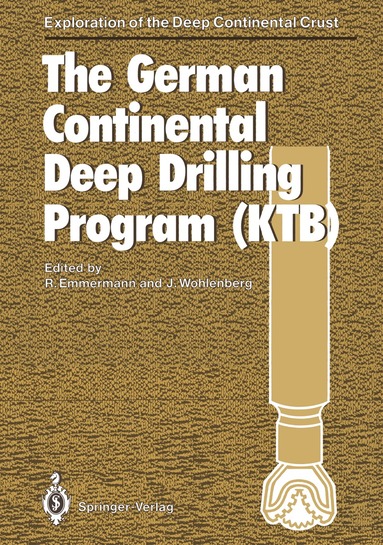 Rolf Emmermann, Jürgen Wohlenberg - German Continental Deep Drilling Program (KTB), Häftad