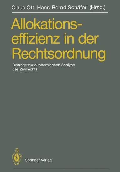 Claus Ott, Hans-Bernd Schäfer - Allokationseffizienz in der Rechtsordnung, Häftad