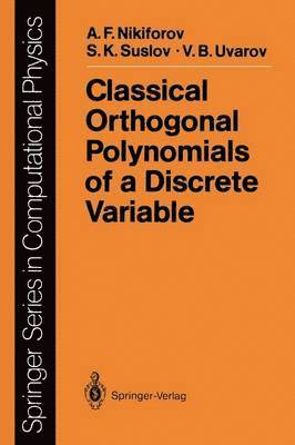 Classical Orthogonal Polynomials of a Discrete Variable 1
