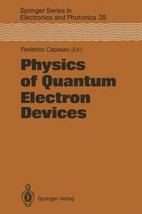 bokomslag Physics of Quantum Electron Devices