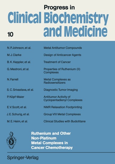 Etienne Baulieu, Donald T. Forman, Magnus Ingelman-Sundberg, Lothar Jaenicke, John A. Kellen, Yashitaka Nagai, James L. Wittliff, Lothar Träger, Liane Will-Shahab, Etienne Baulieu, Donald T. Forman - Ruthenium and Other Non-Platinum Metal Complexes in Cancer Chemotherapy, Häftad